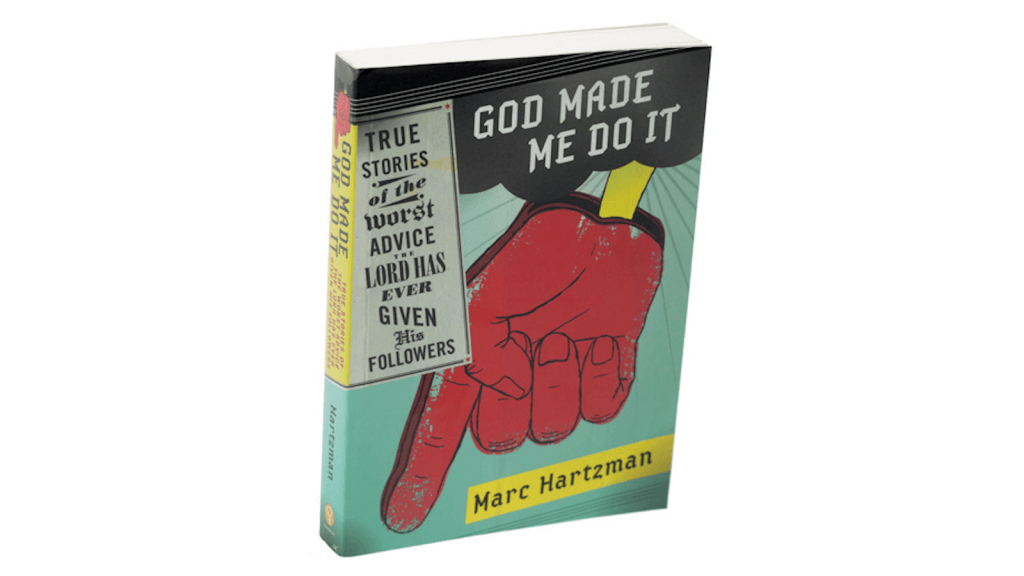 "True stories of the worst advice the Lord has ever given His followers." - Marc Hartzman