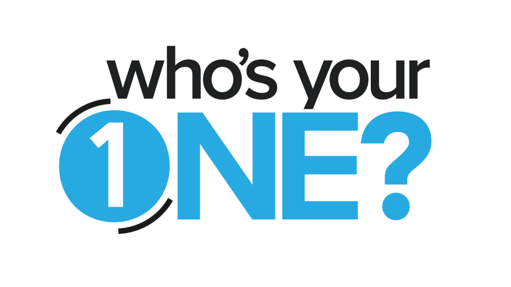 Who's Your One?